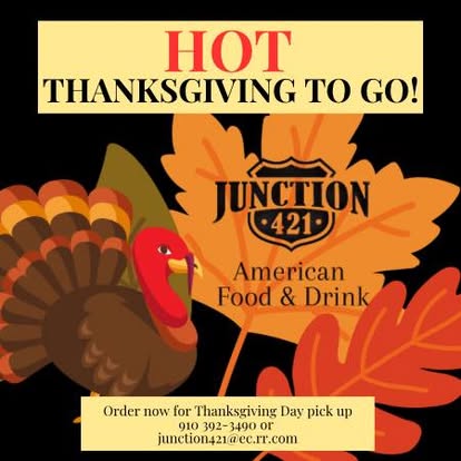 Graphic for hot to go Thanksgiving meals from Junction 421 in ILM